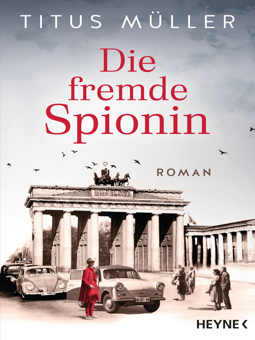 Title details for Die fremde Spionin by Titus Müller - Wait list